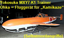 Yokosuka MXY7-K1 Trainer (Ohka): Fluggerät, das ausschließlich für „Kamikaze“ entwickelt wurde