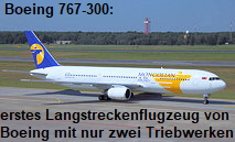 Boeing 767-300: das erste Langstreckenflugzeug von Boeing mit nur zwei Triebwerken