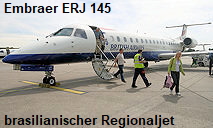 Embraer ERJ 145: Regionaljet des brasilianischen Herstellers Embraer