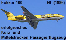 Fokker 100:  Kurz- und Mittelstrecken-Passagierflugzeug