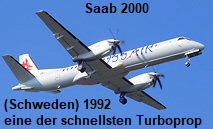 Saab 2000: Das Flugzeug ist eines der schnellsten Turboprop-Maschinen