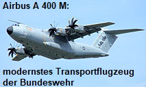 Airbus A 400 M: modernstes Transportflugzeug der Bundeswehr