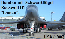 Rockwell B1 Lancer: schwerer vierstrahliger strategischer Überschall-Bomber mit Schwenkflügeln