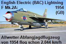 English Electric (BAC) Lightning F Mk.2A: Allwetter-Abfangjagdflugzeug von 1954 flog schon 2.044 km/h