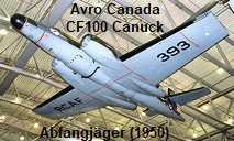 Avro Canada CF100 Canuck Mk 4B: allwettertauglicher Abfangjäger von 1950
