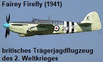 Fairey Firefly: britisches trägergestütztes Jagdflugzeug des Zweiten Weltkriegs