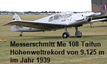 Messerschmitt Bf 108 Taifun:  Höhenweltrekord von 9.125 m im Jahr 1939