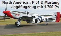 North American P-51 D Mustang: Jagdflugzeug mit 1.700 Ps