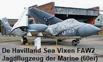 De Havilland D.H. 110 Sea Vixen: 2-strahliger Allwetter-Marinejäger in den 1950er + 1960er Jahre