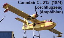 Canadair CL-215: Amphibian - Flugboot für Löscheinsätze von 1974