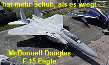 F-15 Eagle, McDonnell Douglas: Das Flugzeug hat mehr Schub, als es wiegt