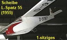 Scheibe L-Spatz 55: 1-sitziges Leistungssegelflugzeug als Schulterdecker von 1954