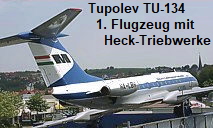 Tupolev TU-134:  1. zivile Passagierflugzeug mit Hecktriebwerken und Bomberbug