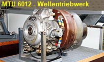 MTU 6012 - Wellenleistungstriebwerk 