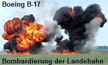 Bombardierung der Landebahn in Dayton / Ohio durch eine Boeing B-17 Flying Fortress (Fliegende Festung)