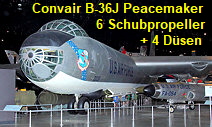 Convair B-36 J Peacemaker: Der größte jemals von der USA geflogene Bomber mit 6 Propellern und 4 Düsen
