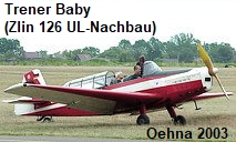 Trener Baby (Zlin 126 UL-Nachbau)