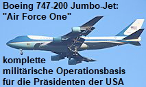 Boeing 747-200 Jumbo-Jet - Air Force One: komplette militärische Operationsbasis für die Präsidenten der USA