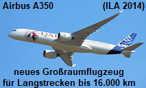 Airbus A350: neues zweistrahliges Großraumflugzeug von Airbus für Langstrecken bis ca. 16.000 km