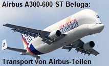 Airbus A300-600 ST Beluga: Das Flugzeug wurde zum Transport für Teile der Airbus-Montage zwischen den verschiedenen Fabrikationsorten entwickelt.