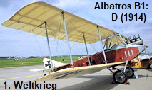 Albatros B1 (1914): kam besonders im Ersten Weltkrieg zum Einsatz