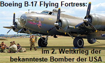 Boeing B-17 Flying Fortress: war im 2. Weltkrieg der bekannteste Bomber der USA