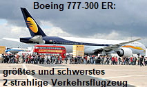Boeing 777-300 ER: größtes und schwerstes 2-strahlige Verkehrsflugzeug der Welt