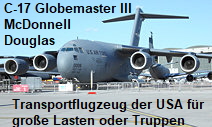 McDonnell Douglas C-17 Globemaster III: Transportflugzeug für große Lasten oder Truppen