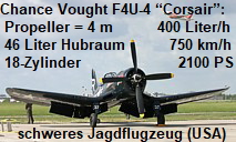 Chance Vought F4U-4 Corsair: schweres Jagdflugzeug mit Propeller = 4 Meter !!