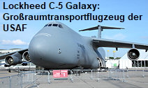 Lockheed C-5 Galaxy: militärisches Großraumtransportflugzeug für die US Air Force