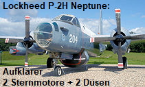 Lockheed P-2H Neptune: Marineaufklärer mit 2 Sternmotore und 2 Strahltriebwerke