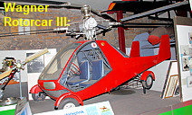 Wagner Rotorcar III: Kombination zwischen Hubschrauber und Auto