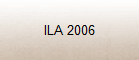 ILA 2006