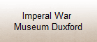 Imperal War 
Museum Duxford